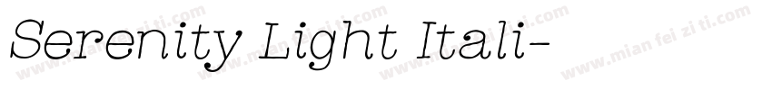 Serenity Light Itali字体转换